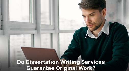 Do Thesis Writing Services Really Assure That The Work Will Be 100% Plagiarism Free?